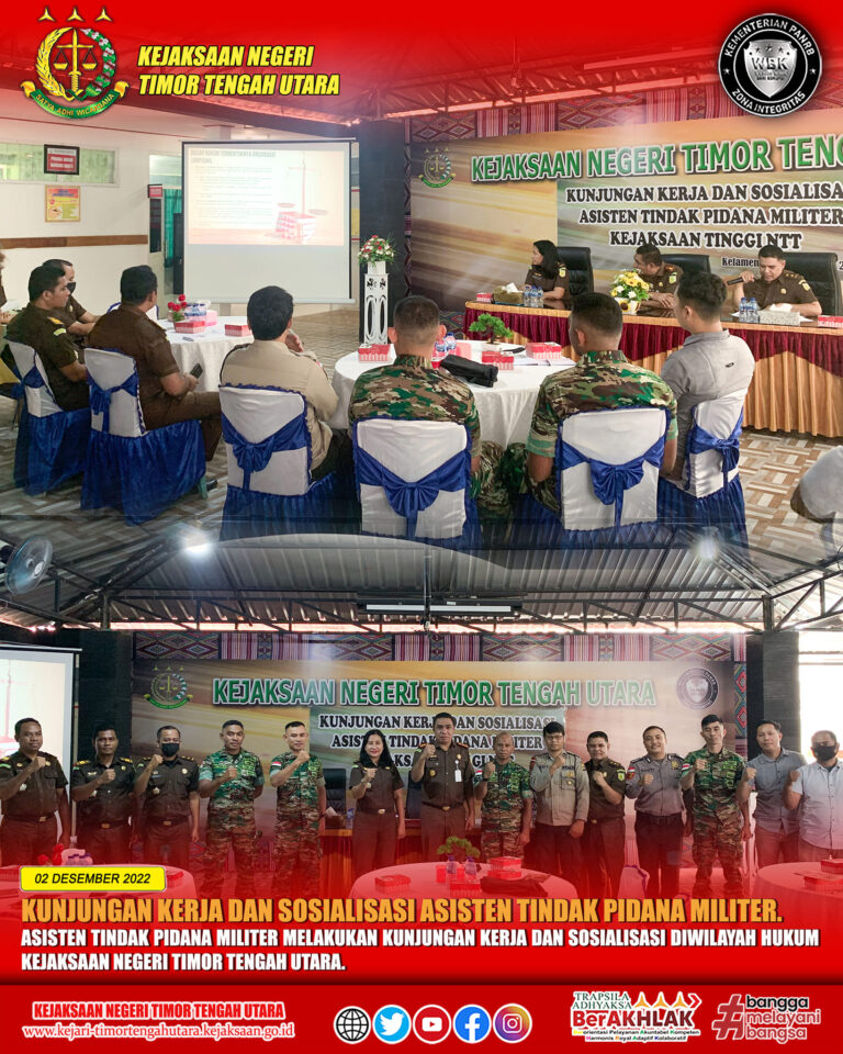 Kunjungan Kerja dan Sosialisasi Asisten Tindak Pidana Militer