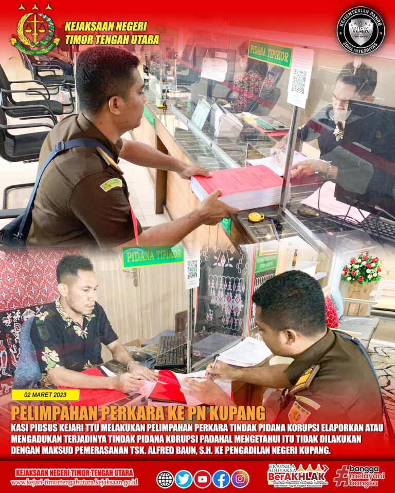 Pelimpahan Perkara Ke Pengadilan Negeri Kupang