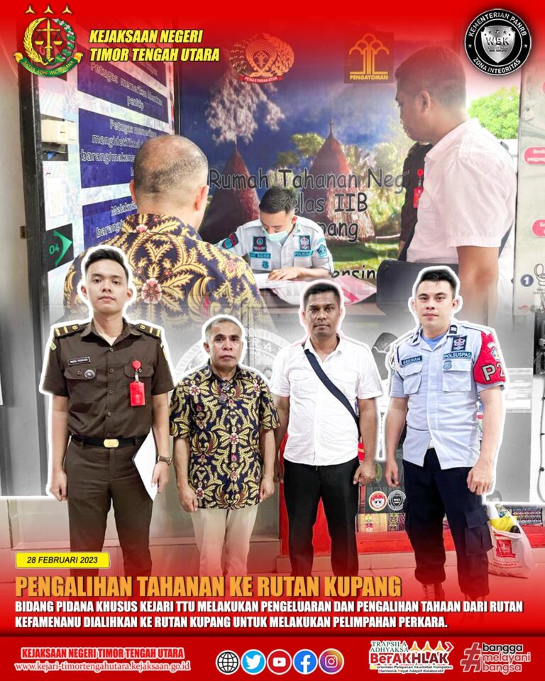 Pengalihan Tahanan Ke Rutan Kupang